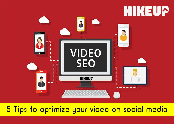 5 Tips to optimize your video on social media
